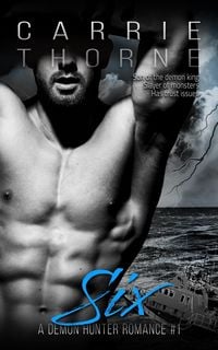 Produktbild: Six (A Demon Hunter Romance, #1)