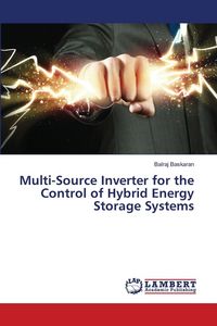 Produktbild: Multi-Source Inverter for the Control of Hybrid Energy Storage Systems