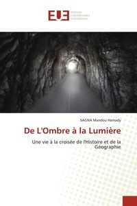 Produktbild: De L'Ombre &agrave; la Lumi&egrave;re