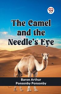Produktbild: The Camel and the Needle's Eye