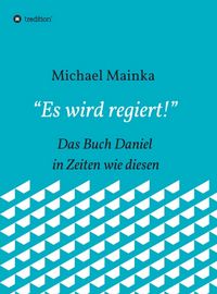 Produktbild: Es wird regiert!