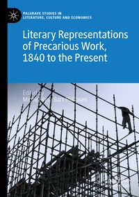 Produktbild: Literary Representations of Precarious Work, 1840 to the Present