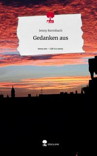 Produktbild: Gedanken aus. Life is a Story - story.one