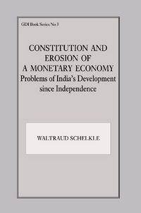 Produktbild: Constitution and Erosion of a Monetary Economy