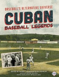 Produktbild: Cuban Baseball Legends: Baseball's Alternative Universe