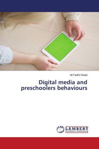 Produktbild: Digital media and preschoolers behaviours