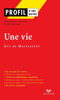 Produktbild: Profil - Maupassant (Guy de) : Une vie