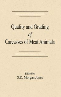 Produktbild: Quality and Grading of Carcasses of Meat Animals