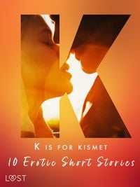 Produktbild: K is for Kismet - 10 Erotic Short Stories