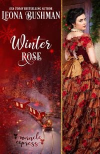 Produktbild: Winter Rose (MIracle Express, #1)
