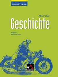 Bild vom Artikel Buchners Kolleg Geschichte Niedersachsen Abitur 2023 Lehrbuch vom Autor Klaus Dieter Hein-Mooren