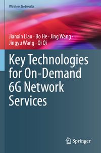 Produktbild: Key Technologies for On-Demand 6G Network Services