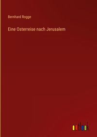 Produktbild: Eine Osterreise nach Jerusalem