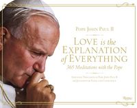 Produktbild: John Paul, P: Love is the Explanation of Everything