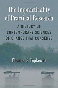 Produktbild: Popkewitz, T: The Impracticality of Practical Research