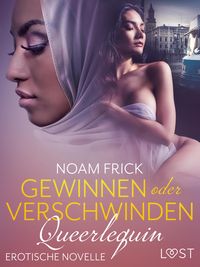 Produktbild: Queerlequin: Gewinnen oder verschwinden