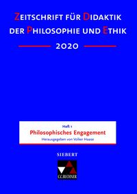 Produktbild: Zeitschrift f&uuml;r Didaktik der Philosophie und Ethik (ZDPE) / ZDPE Ausgabe 01/2020