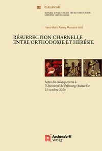 Produktbild: R&eacute;surrection charnelle entre orthodoxie et h&eacute;r&eacute;sie