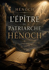 Produktbild: L'&eacute;p&icirc;tre du patriarche H&eacute;noch