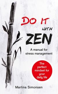Produktbild: Do it with Zen - A manual for stress management