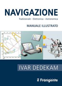 Produktbild: Navigazione. Tradizionale, elettronica, astronomica. Manuale illustrato