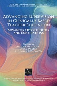 Produktbild: Advancing Supervision in Clinically Based Teacher Education