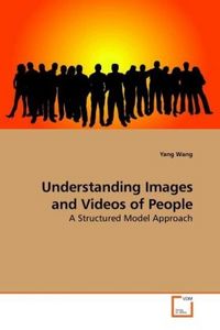 Produktbild: Wang, Y: Understanding Images and Videos of People