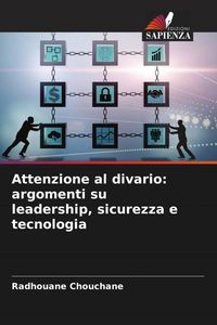 Produktbild: Attenzione al divario: argomenti su leadership, sicurezza e tecnologia