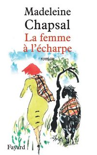 Produktbild: La femme &agrave; l'&eacute;charpe