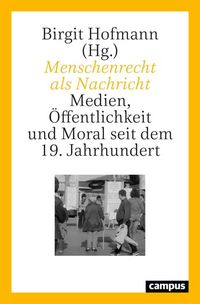Produktbild: Menschenrecht als Nachricht