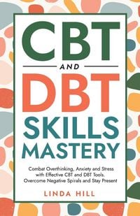 Produktbild: CBT and DBT Skills Mastery