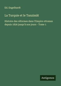 Produktbild: La Turquie et le Tanzim&acirc;t