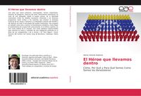 Produktbild: El H&eacute;roe que llevamos dentro