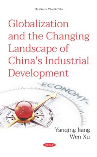 Produktbild: Globalization and the Changing Landscape of China's Industrial Development