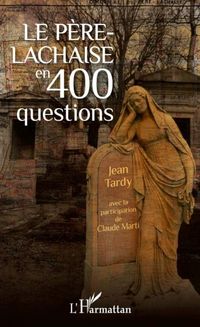 Produktbild: Le Pere-Lachaise en 400 questions