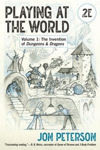 Produktbild: Playing at the World, 2E, Volume 1