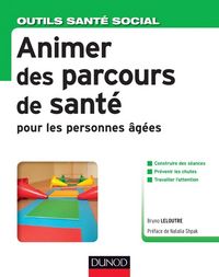 Produktbild: Animer des Parcours de Sante Pour les Personnes Agees