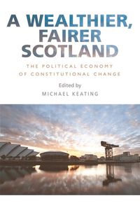 Produktbild: Wealthier, Fairer Scotland