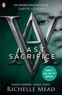 Produktbild: Vampire Academy: Last Sacrifice (book 6)