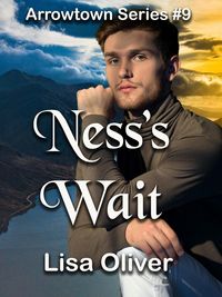 Produktbild: Ness's Wait (The Arrowtown Series, #9)
