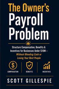 Produktbild: The Owner's Payroll Problem