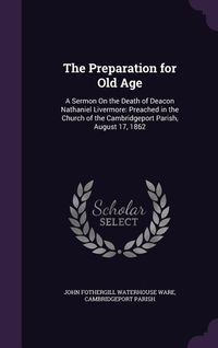 Produktbild: The Preparation for Old Age