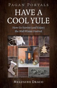 Produktbild: Pagan Portals - Have a Cool Yule