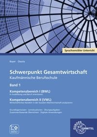 Produktbild: Schwerpunkt Gesamtwirtschaft Kaufm&auml;nnische Berufsschule