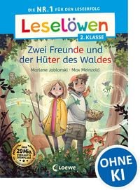 Produktbild: Lesel&ouml;wen 2. Klasse - Zwei Freunde und der H&uuml;ter des Waldes