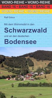 Bild vom Artikel Mit dem Wohnmobil in den Schwarzwald vom Autor Ralf Greus