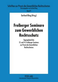 Produktbild: Freiberger Seminare zum Gewerblichen Rechtsschutz