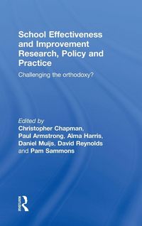Produktbild: School Effectiveness and Improvement Research, Policy and Practice