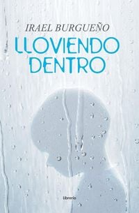 Produktbild: Lloviendo Dentro