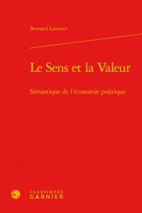 Produktbild: Le Sens et la Valeur ; Semiotique de l'Economie Politique